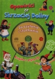 Opowieści ze Skrzaciej Doliny. Książka z płytą CD