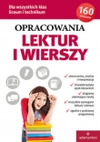 Opracowania lektur i wierszy. Liceum i technikum