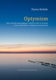 Optymizm jako czynnik wspomagający radzenie sobie ze stresem przez matki dzieci z mózgowym porażeniem