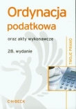 Ordynacja podatkowa oraz akty wykonawcze
