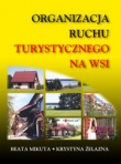 ORGANIZACJA RUCHU TURYSTYCZNEGO NA WSI B FORMAT AB 9788389184085