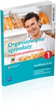 ORGANIZOWANIE SPRZEDAŻY CZ.1 WSIP