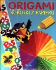Origami i inne robótki z papieru
