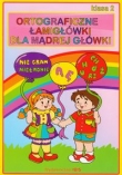 Ortograficzne łamigłówki dla mądrej główki 2