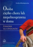 Osoba ciężko chora lub niepełnosprawna w domu