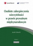Osobiste zabezpieczenia wierzytelności w prawie prywatnym międzynarodowym