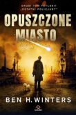 Ostatni policjant Tom 2 Opuszczone miasto
