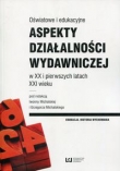 Oświatowe i edukacyjne aspekty działalności wydawniczej
