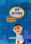 Oto historia. Klasa 4, szkoła podstawowa. Historia. Pakiet (box)