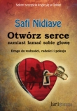 Otwórz serce, zamiast łamać sobie głowę