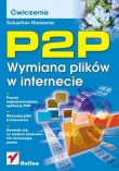 P2P. Wymiana plików w internecie. Ćwiczenia