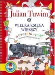 Pakiet. Julian Tuwim. Wielka księga wierszy. Książka + Posłuchajki (płyta CD)