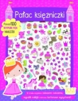 Pałac księżniczki, książeczka z ponad 100 wypukłymi naklejkami