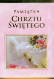 Pamiątka Chrztu Świętego