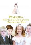 Pamiątka Pierwszej Komunii Świętej. Miłosierdzie Boże