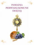 Pamiątka Pierwszej Komunii Świętej. Album komunijny