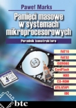 Pamięci masowe w systemach mikroprocesorowych. Poradnik konstruktora