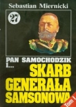 Pan Samochodzik i skarb generała Samsonowa t.1