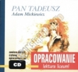Pan Tadeusz. Adam Mickiewicz. Opracowanie - lektura liceum + Audiobook (CD)