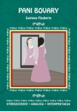 Pani Bovary Gustawa Flauberta. Streszczenia. Analiza. Interpunkcja