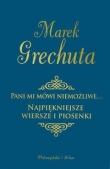 Pani mi mówi niemożliwe