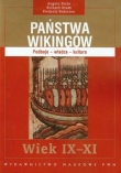 Państwa Wikingów Wiek IX-XI