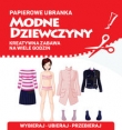 Papierowe ubranka. Modne dziewczyny