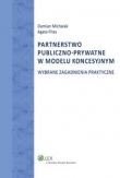 Partnerstwo publiczno-prywatne w modelu koncesyjnym