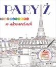 PARYŻ W AKWARELACH BR. FK