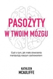 Pasożyty w twoim mózgu