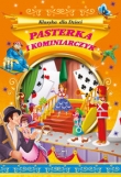 Pasterka i Kominierczyk. Klasyka dla dzieci