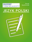 PASZPORT ÓSMOKLASISTY JĘZYK POLSKI RM 9788377739839