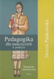 Pedagogika dla nauczycieli w praktyce