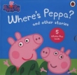 Peppa Pig Where's Peppa and other stories