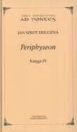 PERIPHYSEON KSIĘGA IV OP DEREWIECKI