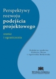 Perspektywy rozwoju podejścia projektowego