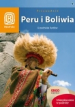 Peru i Boliwia U podnóża Andów