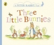 Peter Rabbit Tales Three Little Bunnies