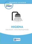 Pewny start Instrukcje zachowań Higiena