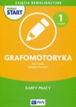 Pewny start Zajęcia rewalidacyjne Grafomotoryka Karty pracy Poziom 1