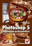 Photoshop 5. Vademecum profesjonalisty