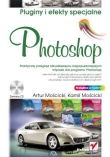 Photoshop. Pluginy i efekty specjalne
