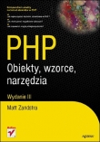 PHP. Obiekty, wzorce, narzędzia. Wydanie III 