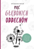 Pięć głębokich oddechów