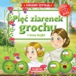 Pięć ziarenek grochu i inne bajki. Gwiazdy czytają + płyta CD