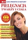 Pielęgnacja twarzy i ciała