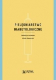 Pielęgniarstwo diabetologiczne