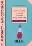 Pierwsze dni w szkole uczniów klasy pierwszej. Konspekty zajęć