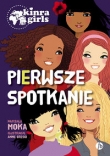 Pierwsze spotkanie Kinra Girls