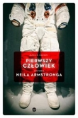 Pierwszy człowiek. Historia Neila Armstronga